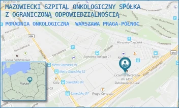 PORADNIA ONKOLOGICZNA - MAZOWIECKI SZPITAL ONKOLOGICZNY SPÓŁKA Z OGRANICZONĄ ODPOWIEDZIALNOŚCIĄ - ALEJA "SOLIDARNOŚCI" 10,  WARSZAWA PRAGA-PÓŁNOC