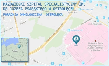 PORADNIA ONKOLOGICZNA - MAZOWIECKI SZPITAL SPECJALISTYCZNY IM. DR JÓZEFA PSARSKIEGO W OSTROŁĘCE - JANA PAWŁA II 120A,  OSTROŁĘKA