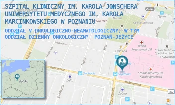 ODDZIAŁ V ONKOLOGICZNO-HEAMATOLOGICZNY, W TYM ODDZIAŁ DZIENNY ONKOLOGICZNY - SZPITAL KLINICZNY IM. KAROLA JONSCHERA UNIWERSYTETU MEDYCZNEGO IM. KAROLA MARCINKOWSKIEGO W POZNANIU - SZPITALNA 27/33, POZNAŃ-JEŻYCE