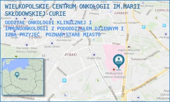 ODDZIAŁ ONKOLOGII KLINICZNEJ I IMMUNOONKOLOGII Z PODODDZIAŁEM DZIENNYM I IZBĄ PRZYJĘĆ - WIELKOPOLSKIE CENTRUM ONKOLOGII IM.MARII SKŁODOWSKIEJ-CURIE - GARBARY 15, POZNAŃ-STARE MIASTO